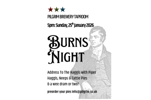 Celebrate Burns Night at The Pilgrim Brewery Taproom - Sunday, 25th January 2026