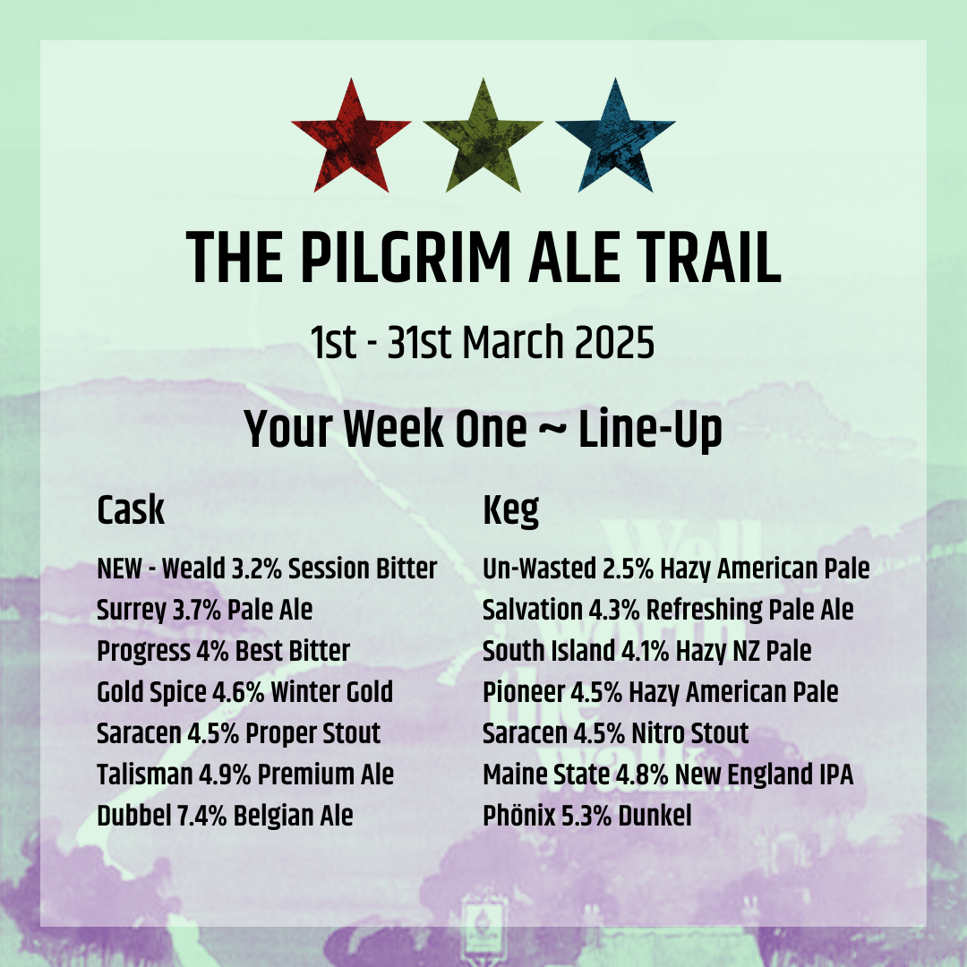 Counting Down To The Start of the 2025 Pilgrim Ale Trail ~ Beginning this Saturday!