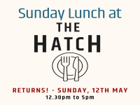 Sunday Lunch at The Hatch - Sunday, 12th May