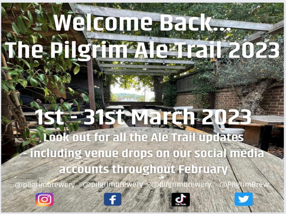 The Pilgrim Brewery Ale Trail 2023 Begins!