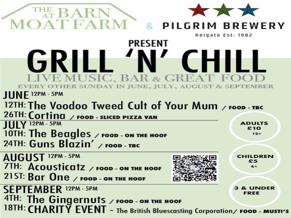 Moat Farm - Chill and Grill 7th August 