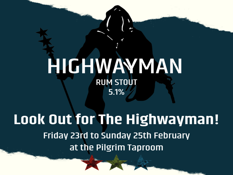 Highwayman Weekend - 23rd to 25th February
